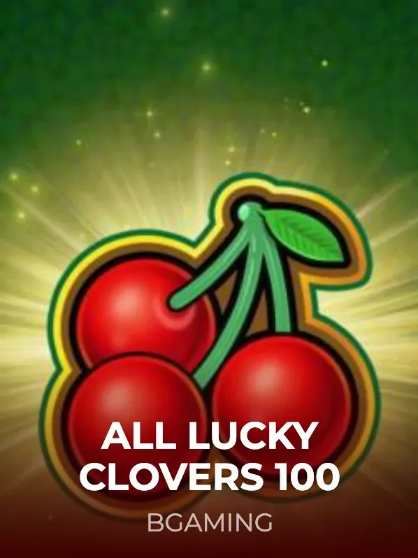 All Lucky Clovers 100 — BGaming